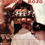 1982 - Baron Rojo-Volumen Brutal (Español)
