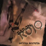 1997 - Baron Rojo - Arma Secreta